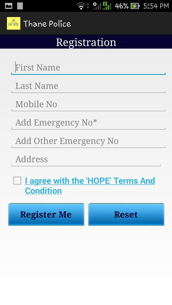 Hope, Thane Police