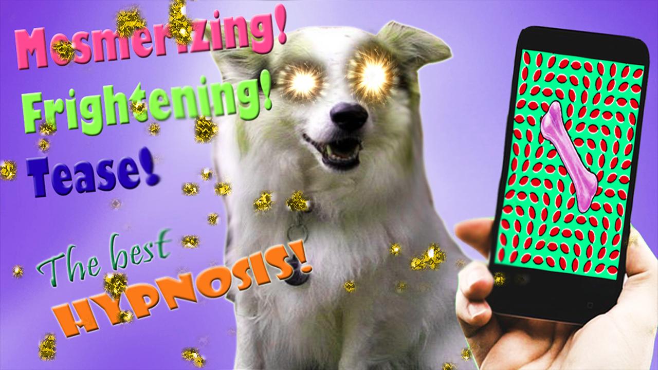 Hypnosis Tease the Dog