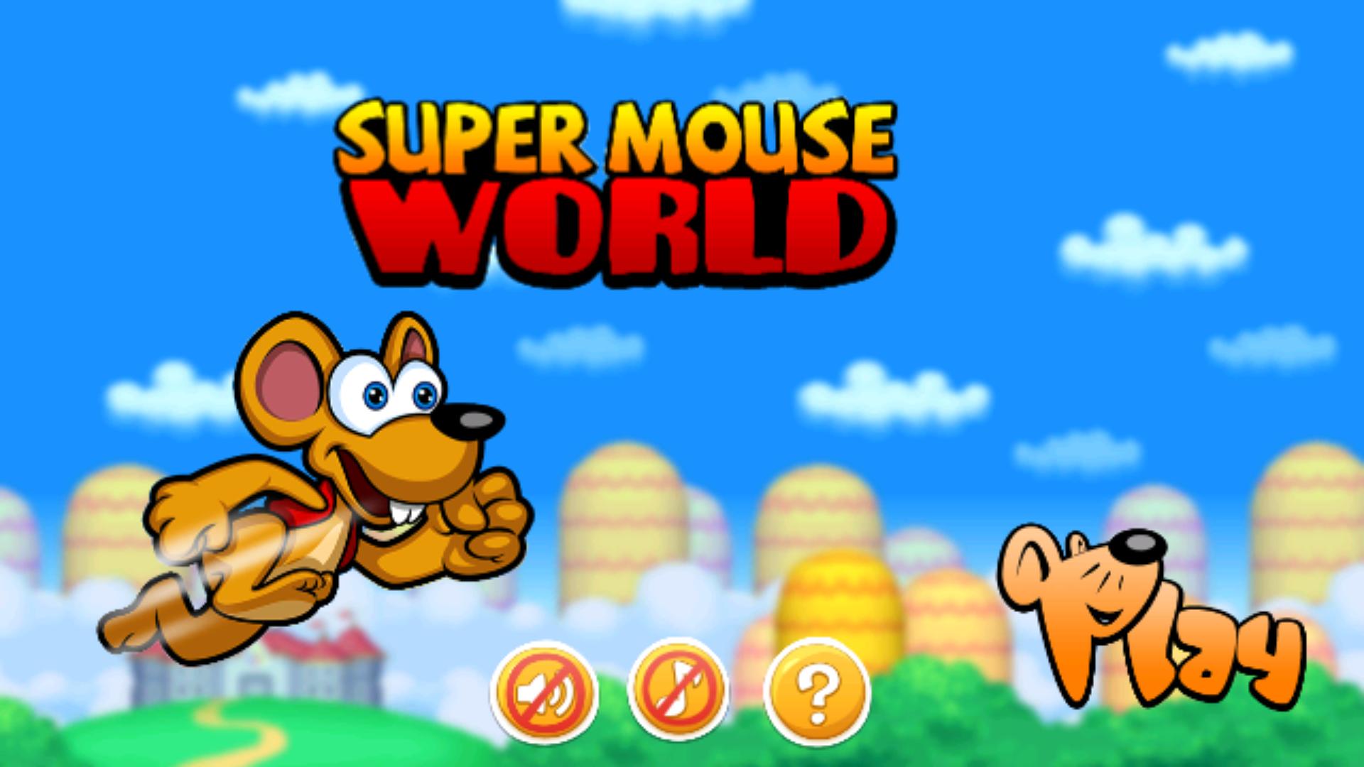 Super Mouse World