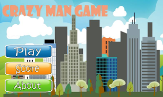 Crazy Man Game
